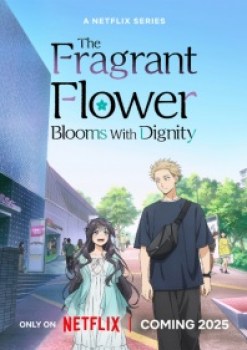 The Fragrant Flower Blooms with Dignity Episode 13